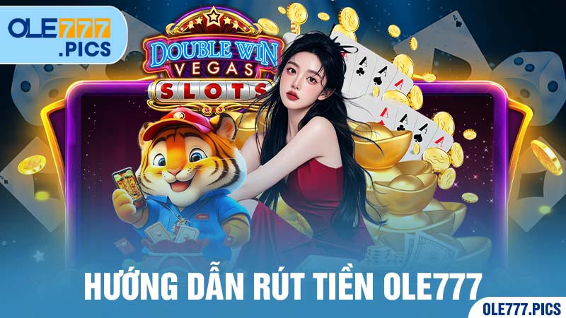 Rút tiền Ole777