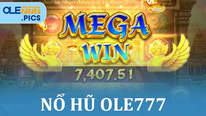 Nổ Hũ OLE777